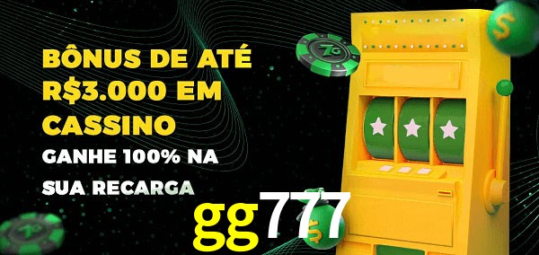 gg777 melhor bônus de depósito